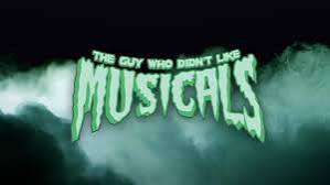 The Guy Who Didn’t Like Musicals: Live (or Undead) on Stage (and YouTube)!
