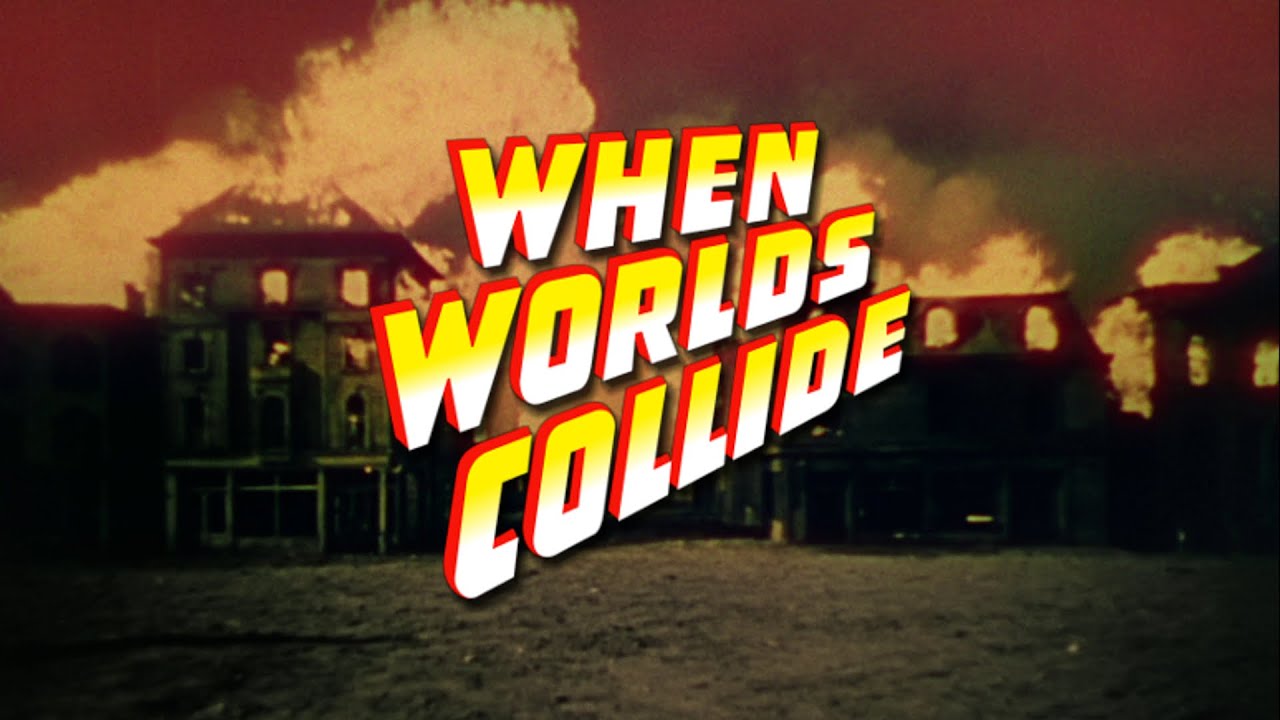 When Worlds Collide (1951): The Technicolor Eviction of the Human Race