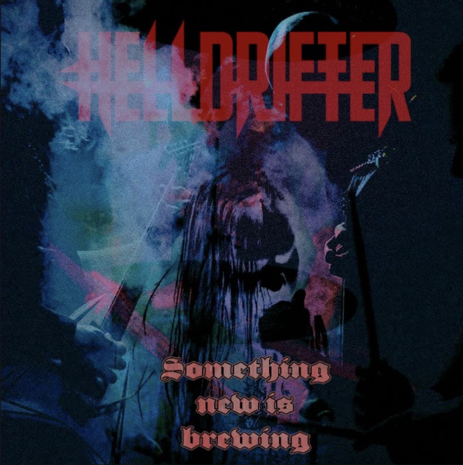 Helldrifter to Begin Work on New Album