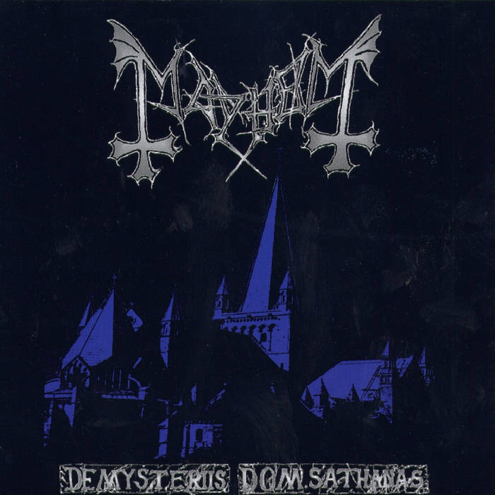 Beyond the Church Burnings: Why Mayhem’s De Mysteriis Dom Sathanas Stands Alone
